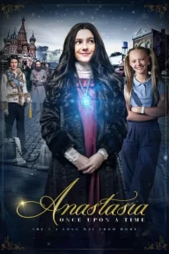 Anastasia: Evvel Zaman İçinde