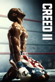 Creed II: Efsane Yükseliyor