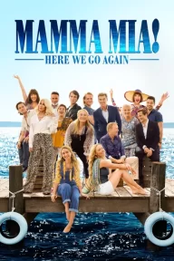 Mamma Mia!: Yeniden Bağlanıyoruz