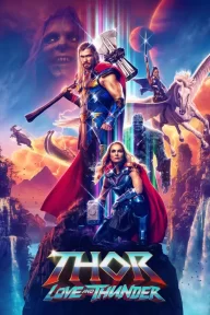 Thor: Aşk ve Gök Gürültüsü